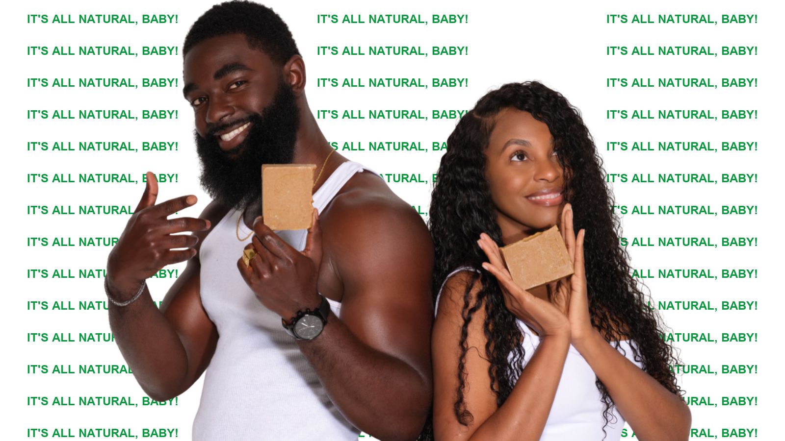 Nouvo Body founders holding natural skincare bars against the It's All Natural, Baby slogan background